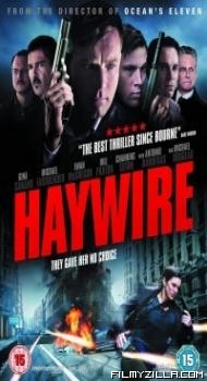 Haywire 2011 Hollywood Hindi Dubbed Full Movie Free Download